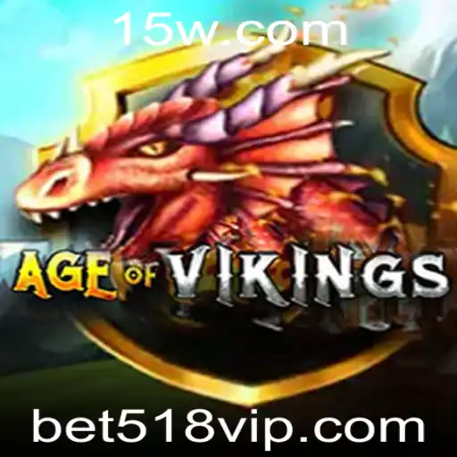 Descubra o Mundo Épico de AgeofViking com Bet518