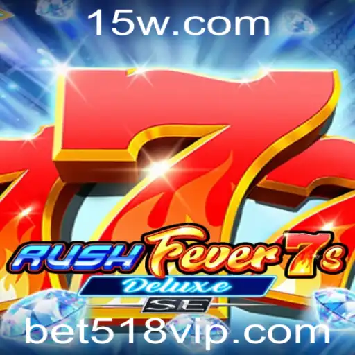 Descubra o Mundo de RushFever7sDeluxeSE e Sua Conexão com Bet518