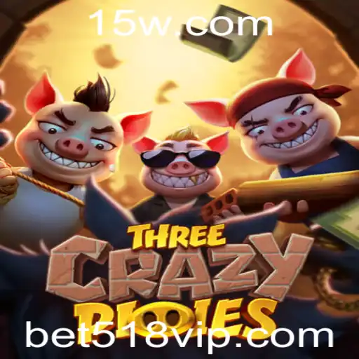 ThreeCrazyPiggies: Descubra a Emoção do Jogo com Bet518