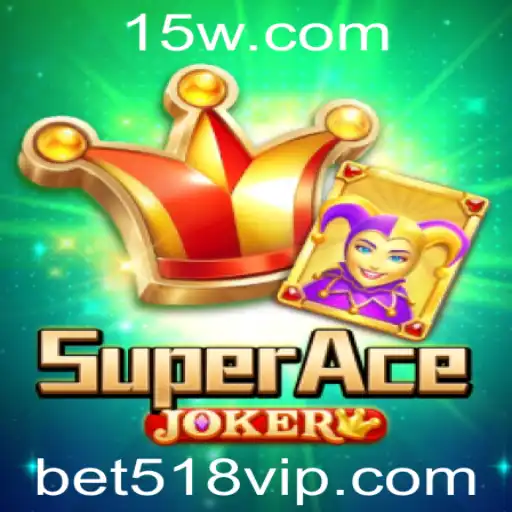 Explorando o Mundo de SuperAceJoker: Um Jogo Revolucionário no Universo de Bet518
